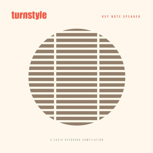Turnstyle (2) : Key Note Speaker - A Casio Keyboard Compilation (LP, Comp)