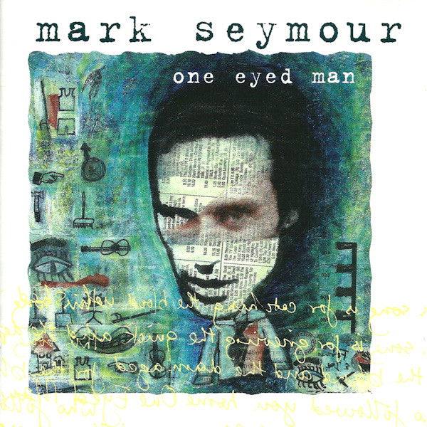 Mark Seymour : One Eyed Man (CD, Album)
