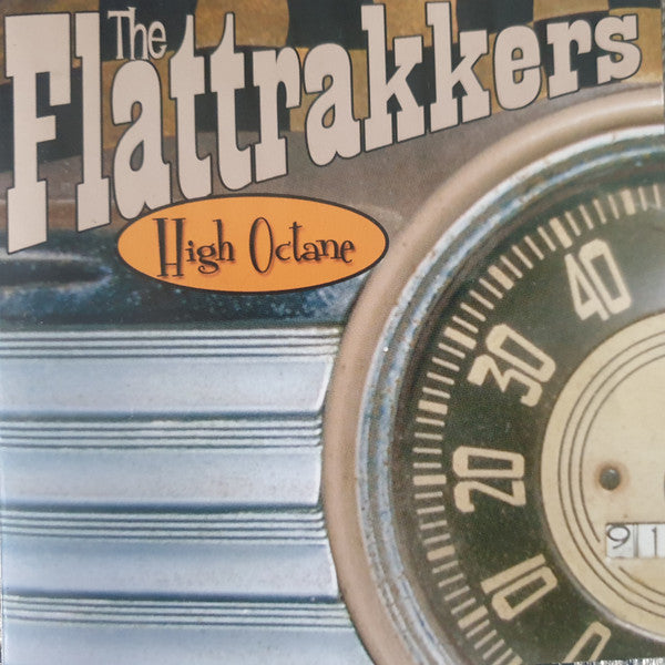 The Flattrakkers : High Octane (CD, Album)