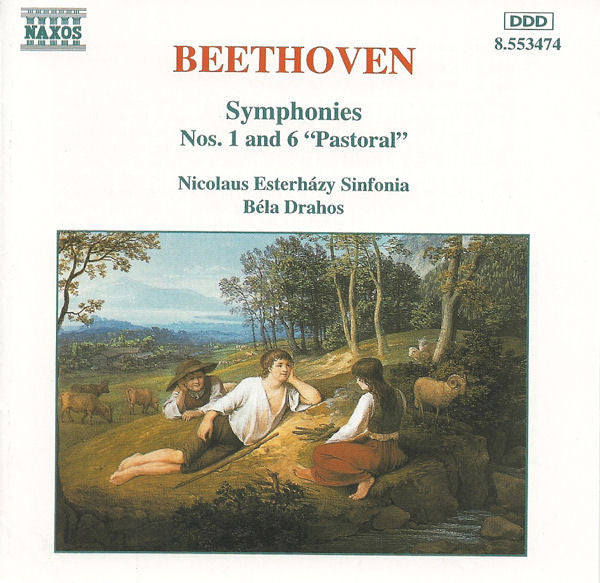 Beethoven* / Nicolaus Esterházy Sinfonia / Béla Drahos* : Symphonies Nos. 1 And 6 "Pastoral" (CD)