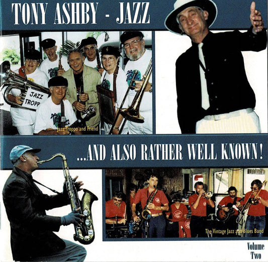 Tony Ashby : ...And Also Rather Well Known! Volume Two (CD, Comp)