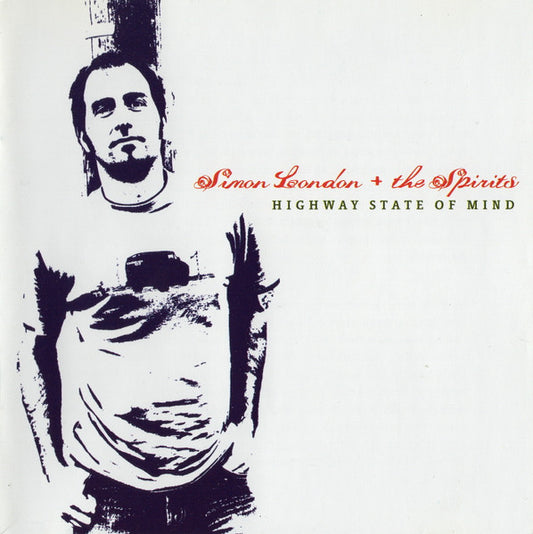 Simon London + The Spirits* : Highway State Of Mind (CD, Album)
