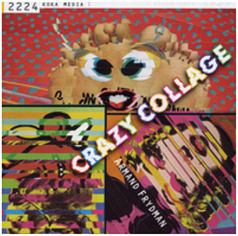 Armand Frydman : Crazy Collage (CD, Album)