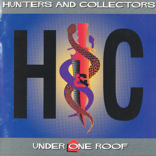 Hunters And Collectors* : Under One Roof (CD, Album)