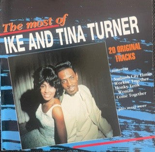 Ike & Tina Turner : The Most Of Ike And Tina Turner (CD, Comp)