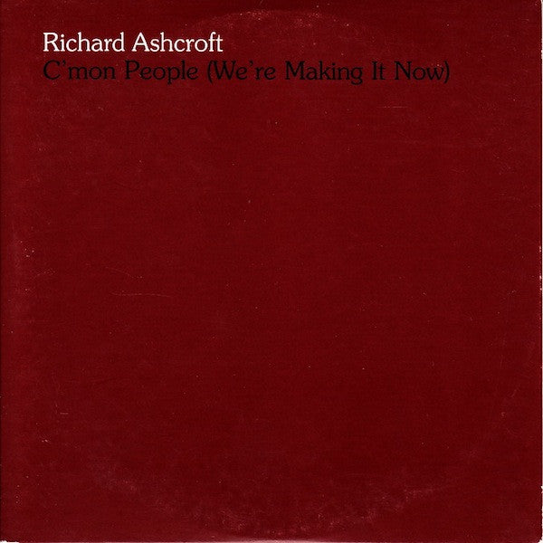 Richard Ashcroft : C'mon People (We're Making It Now) (CD, Single, Promo)