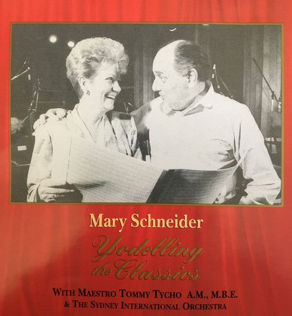 Mary Schneider (2) : Yodelling The Classics (CD, Album)