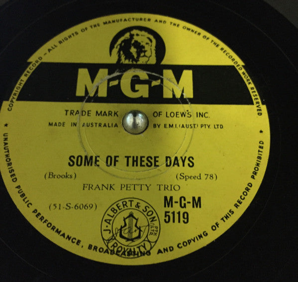 Frank Petty Trio : Everybody Loves My Baby / Some Of These Days (Shellac, 10")