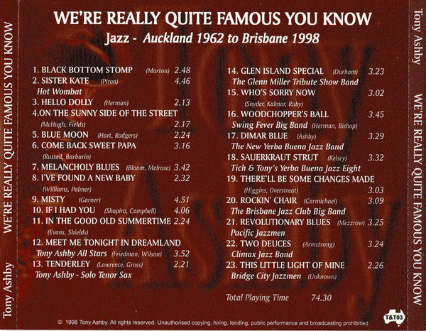 Tony Ashby : We're Really Quite Famous You Know (CD, Album)