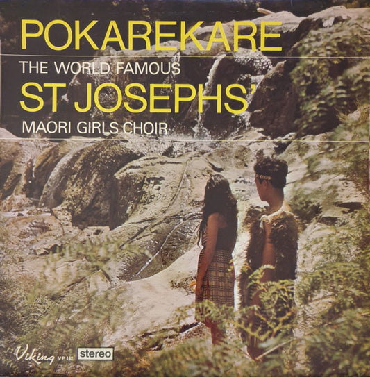 St Josephs' Maori Girls Choir* : Pokarekare (LP, Album)