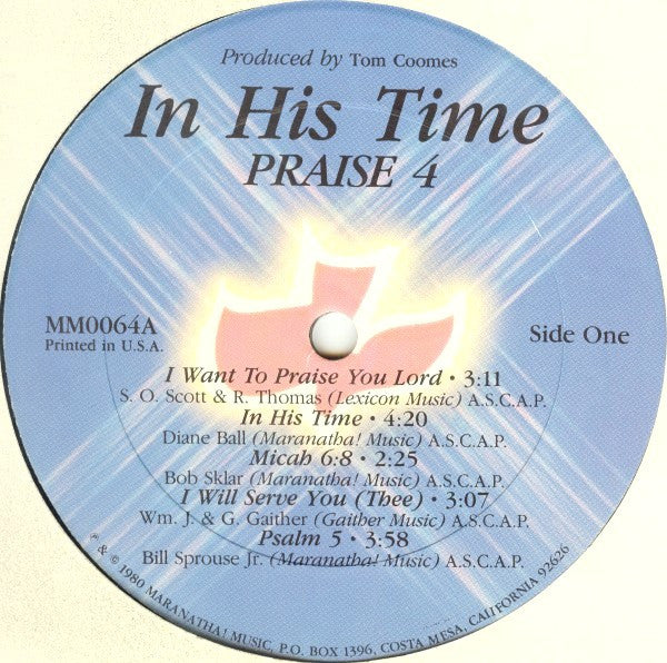 The Maranatha Singers : In His Time:  Praise 4 (LP, Mon)