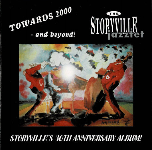 The Storyville Jazztet : Towards 2000 - And Beyond! (CD, Album)