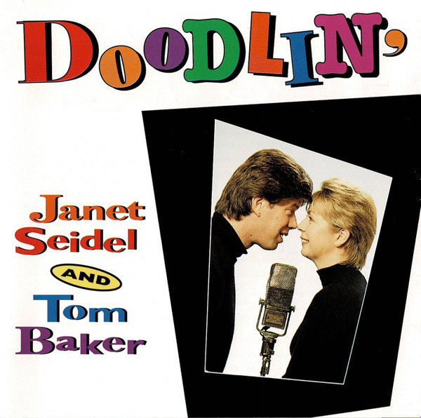 Janet Seidel & Tom Baker (18) : Doodlin' (CD, Album)