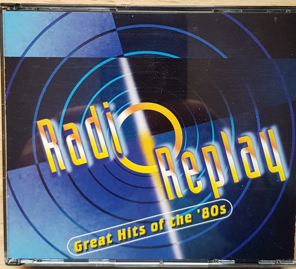 Various : Radio Replay - Great Hits Of The '80s (CD, Comp)