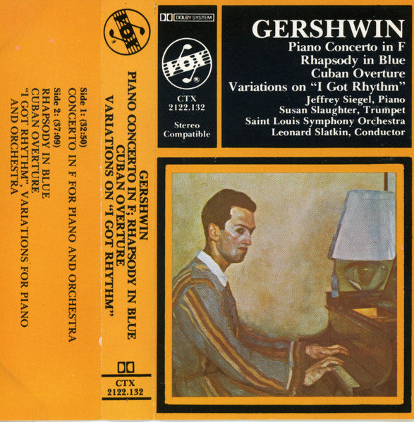 Gershwin* / Saint Louis Symphony Orchestra, Leonard Slatkin, Jeffrey Siegel : Piano Concerto In F ; Rhapsody In Blue, Cuban Overture, Variations On "I Got Rhythm" (Cass, Comp, Quad)