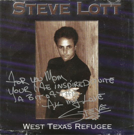 Steve Lott : West Texas Refugee (CD, Album)