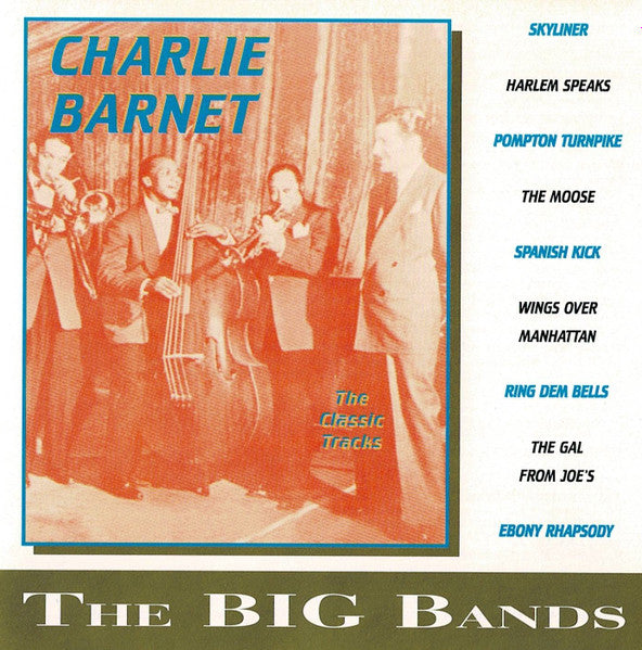 Charlie Barnet : The Classic Tracks (CD, Comp)