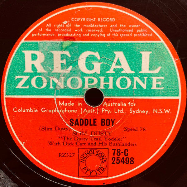 Slim Dusty With Dick Carr And Slim Dusty And His Bushlanders : A Pub With No Beer / Saddle Boy (Shellac, 10")