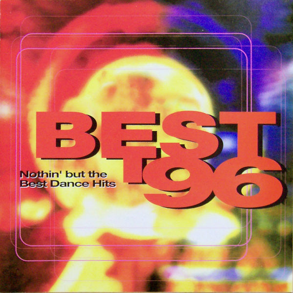 Various : Best '96 - Nothin' But The Best Dance Hits (CD, Comp)