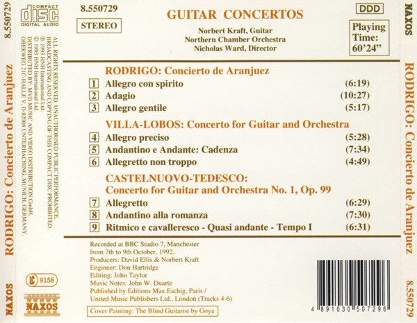 Rodrigo*, Villa-Lobos*, Castelnuovo-Tedesco* - Norbert Kraft, Northern Chamber Orchestra / Nicholas Ward : Concierto De Aranjuez / Guitar Concerto / Guitar Concerto No. 1 (CD, Album)