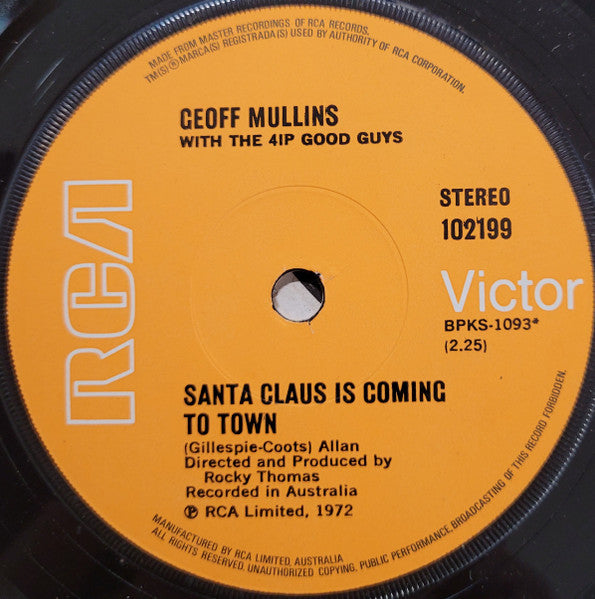 Geoff Mullins with The Good Guys (12) : Santa Claus Is Coming To Town (7", Single)