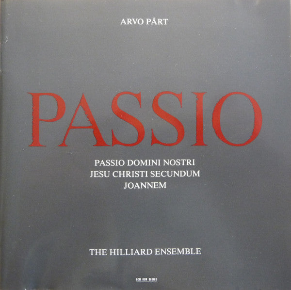 Arvo Pärt - The Hilliard Ensemble : Passio (CD, Album, RE, RP)