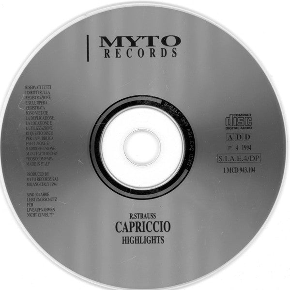 R. Strauss*, Clemens Krauss, Bayerisches Staatsorchester, Viorica Ursuleac, Franz Klarwein, Hans Hotter, Karl Kronenberg, Georg Hann, Georg Wieter : Capriccio Highlights With The Singers Of The World Premiere (CD)