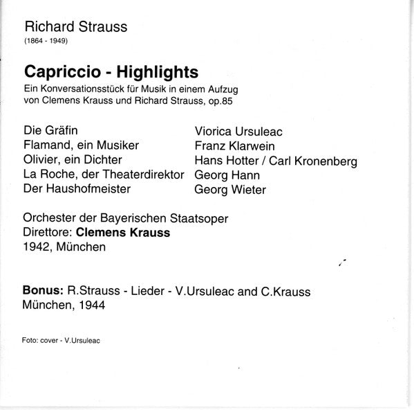 R. Strauss*, Clemens Krauss, Bayerisches Staatsorchester, Viorica Ursuleac, Franz Klarwein, Hans Hotter, Karl Kronenberg, Georg Hann, Georg Wieter : Capriccio Highlights With The Singers Of The World Premiere (CD)