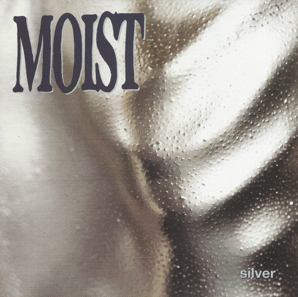 Moist (3) : Silver (CD, Album)