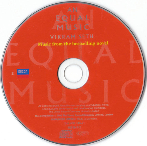 Vikram Seth : An Equal Music: Music From The Bestselling Novel (2xCD, Comp)