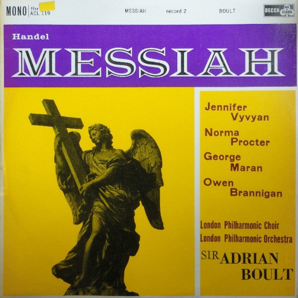 Handel* - Jennifer Vyvyan, Norma Procter, George Maran, Owen Brannigan, London Philharmonic Choir, London Philharmonic Orchestra, Sir Adrian Boult : Messiah - Record 2 (LP, Mono)