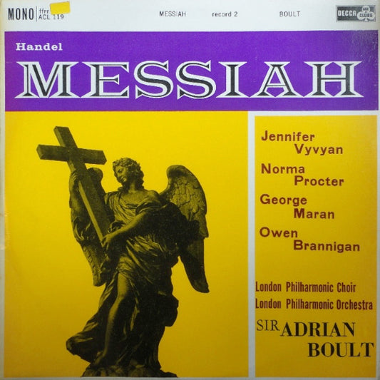 Handel* - Jennifer Vyvyan, Norma Procter, George Maran, Owen Brannigan, London Philharmonic Choir, London Philharmonic Orchestra, Sir Adrian Boult : Messiah - Record 2 (LP, Mono)