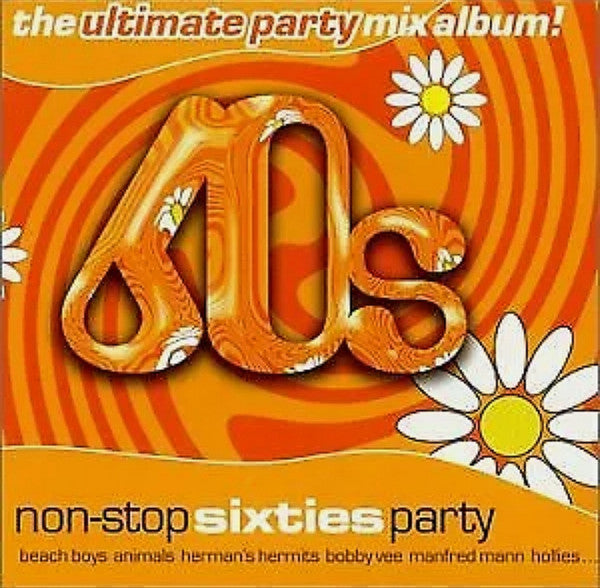 Various : Non-Stop Sixties Party (CD, Comp)