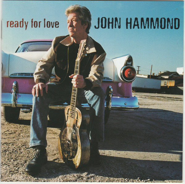 John Hammond* : Ready For Love (CD, Album)