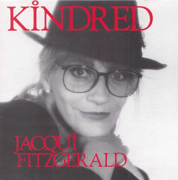 Jacqui Fitzgerald : Kindred (CD, Album)