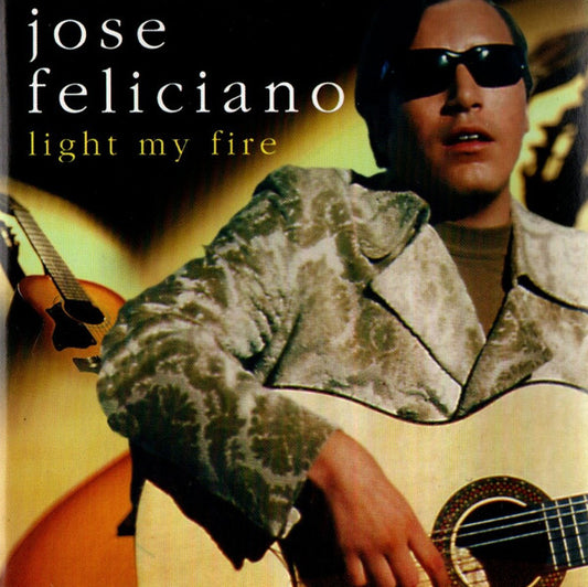 Jose Feliciano* : Light My Fire (CD, Comp)