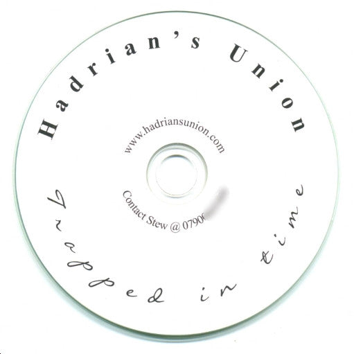 Hadrian's Union : Trapped In Time (CDr, Album)