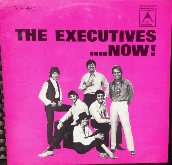The Executives (3) : ....Now! (LP, Comp, RE)