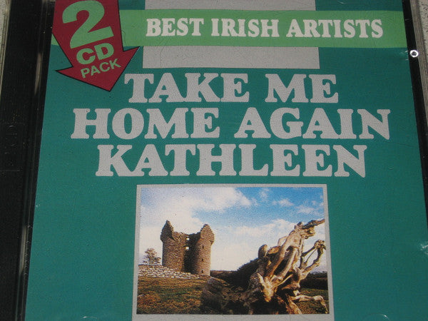 Various : Take Me Home Again Kathleen  (2xCD, Comp)