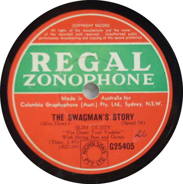 Slim Dusty : Take My Worries Away / The Swagman's Story (Shellac, 10")