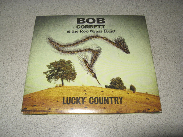 Bob Corbett (4) & The Roo Grass Band : Lucky Country (CD, Album, Dig)