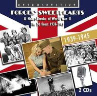 Various : Forces Sweetheart And Heart Throbs Of World War II (2xCD, Comp)
