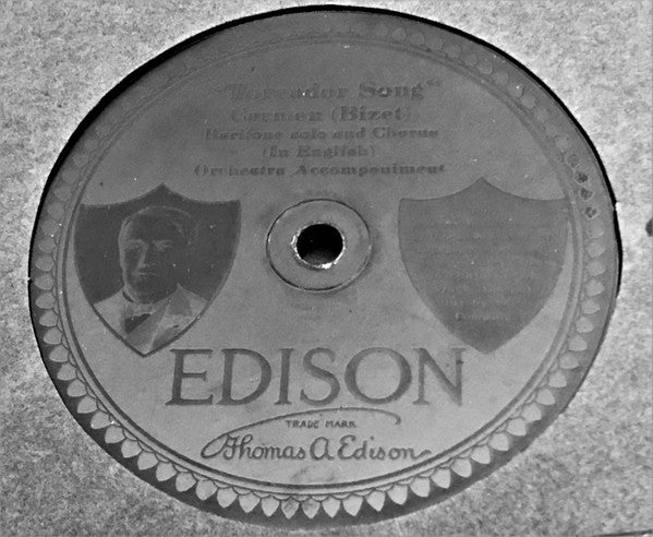 Thomas Chalmers : Toreador Song Carmen / Dio Possente (Even Bravest Heart) (Edison Disc, Eng)