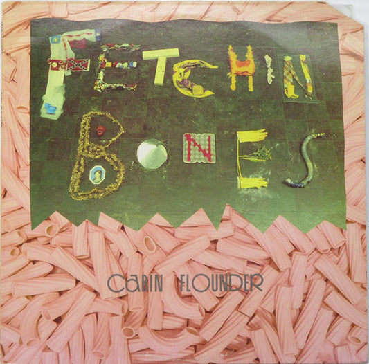 Fetchin Bones : Cabin Flounder (LP, Album)