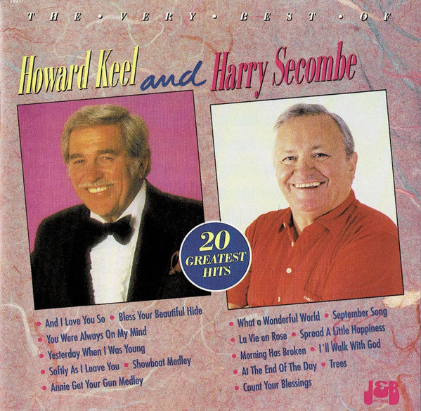 Howard Keel And Harry Secombe : The Very Best Of Howard Keel And Harry Secombe (CD, Comp)