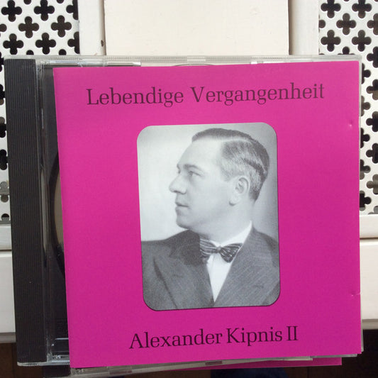 Alexander Kipnis : Alexander Kipnis II (CD, Comp, Mono)