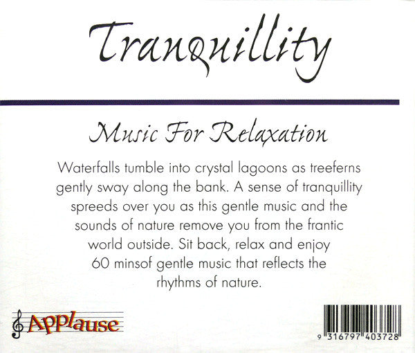 Unknown Artist : Tranquillity (Music For Relaxation) (CD, Album)
