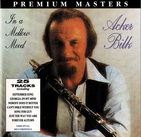 Acker Bilk : In A Mellow Mood (CD, Comp, RE)