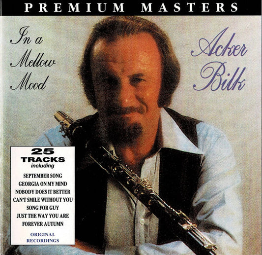 Acker Bilk : In A Mellow Mood (CD, Comp, RE)