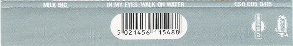 Milk Inc. : In My Eyes / Walk On Water (CD, Single, Enh)